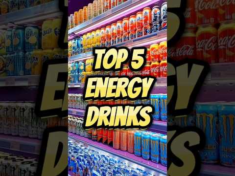 Top 5 Energy Drinks #shorts #energydrink #trending #viral