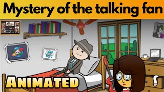 Poem-Mystery of the Talking Fan |Animated |Class 7 English | Honeycomb |