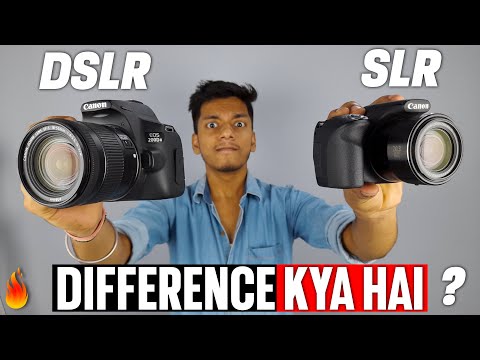 DSLR vs SLR | What's The Difference Between Dslr And Slr | Who Is Best  | Explain In Hindi