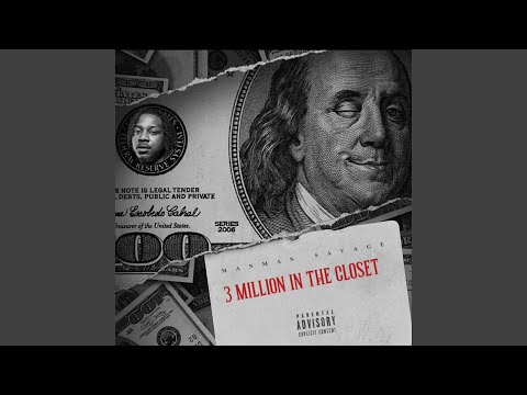 3 Million in the Closet