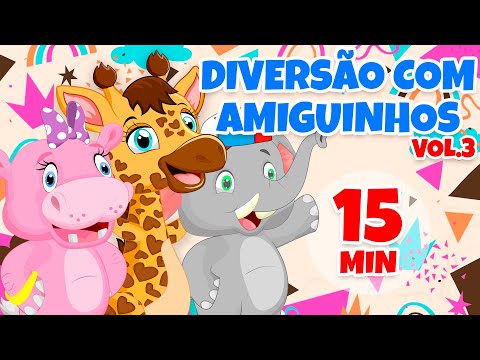 Diversão com Amiguinhos Vol. 3 - Giramille 15 min | Desenho Animado Musical