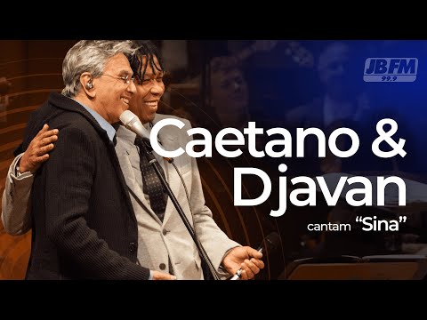 Caetano Veloso e Djavan – Sina | Show de Aniversário JBFM (2012)