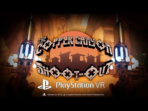 The Copper Canyon Shoot Out PlayStation VR - Announcement Trailer thumbnail