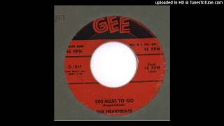 Heartbeats, The - 500 Miles to Go - 1958