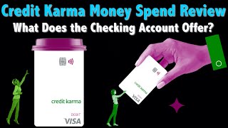 Credit Karma Money Spend (Credit Karma Checking) Review