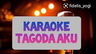 Download lagu TAGODA AKU || Karaoke (wiwid balabih) mp3
