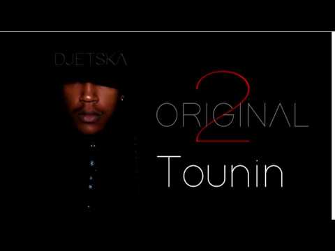 DjetSka - Tounin [ Original 2]