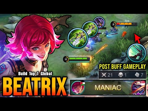21 Kills + MANIAC!! Beatrix Post Buff Gameplay (NEW BUILD) - Build Top 1 Global Beatrix ~ MLBB