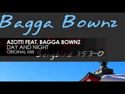 Azotti featuring Bagga Bownz - Day And Night (Original Mix)