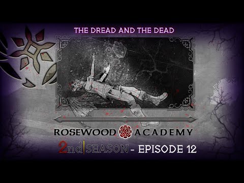 VRChat RP - Rosewood S2 EP:12 - The Dread and the Dead