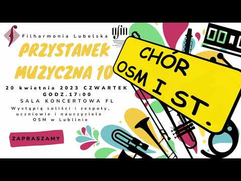 Przystanek Muzyczna 10 - Chór OSM I st. - 20 kwietnia 2023 r.