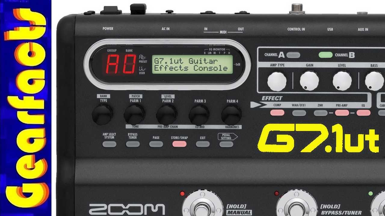 Returning to the Zoom G7.1ut multi effects processor
