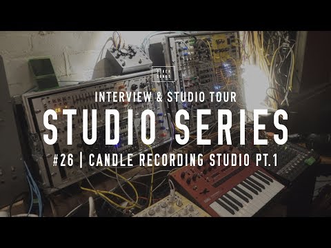 Studio Tours: Candle Recording Studio Pt. 1 - (New 2020 Studio Tours Coming Soon!)