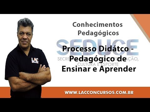 Curso Online - SEDUCE GO 2018 - Pedagógico de Ensinar e Aprender - Conhecimentos Pedagógicos