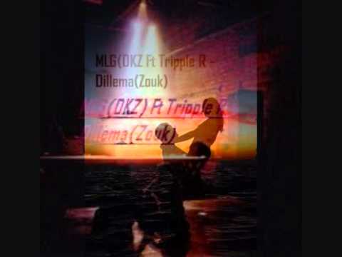 MLG(DKZ) Ft Tripple R - Dillema (Zouk) + (Snippet Blackberry)