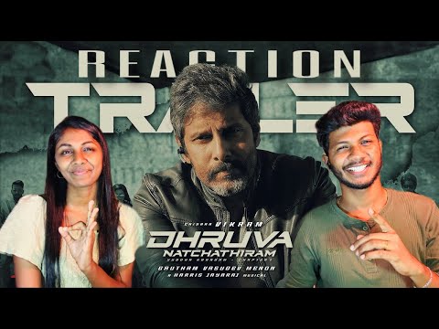Dhruva Natchathiram - Reaction Official Trailer | Chiyaan Vikram, Harris Jayaraj, Gautham Vasudev