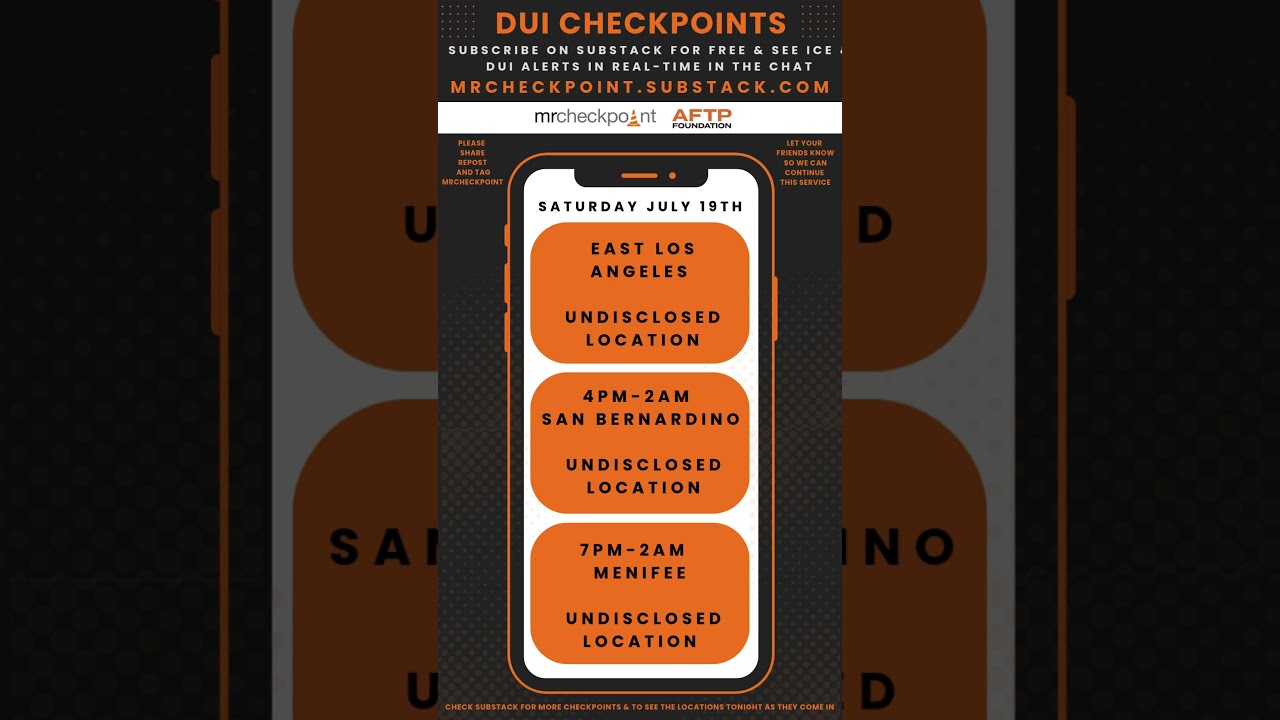 DUI Checkpoints Saturday July 19th 2025
