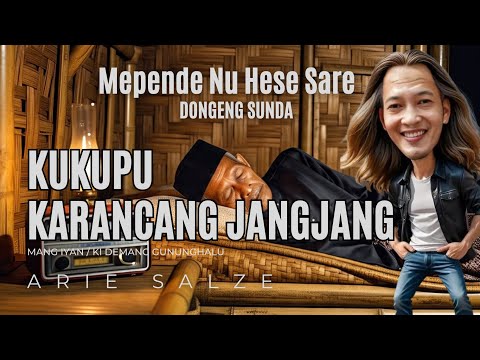 Dongeng Sunda KUKUPU KARANCANG JANGJANG