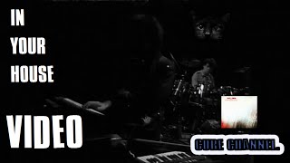 The Cure - In Your House