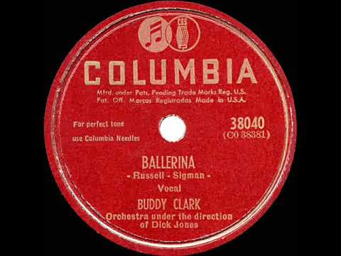 1948 HITS ARCHIVE: Ballerina - Buddy Clark
