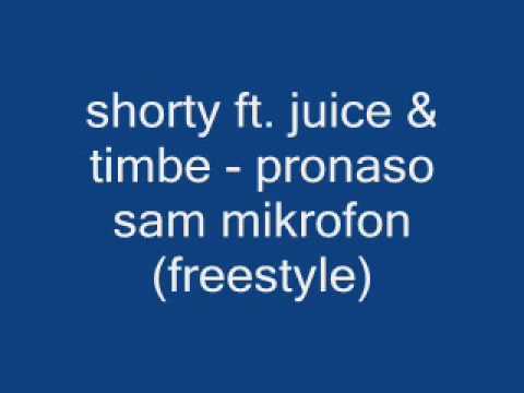 shorty ft. juice,timbe vanja & dijana - pronaso sam mikrofon.wmv