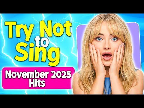 Try Not To Sing Challenge! | Viral Songs of November 2025