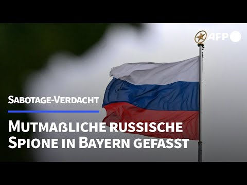 Sabotage-Verdacht: Mutmaßliche russische Spione in Bayern gefasst | AFP