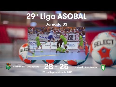 LIGA ASOBAL J03: Fraikin BM. Granollers - Helvetia Anaitasua 28-25