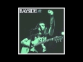 Bayside - Montauk [vinyl rip]