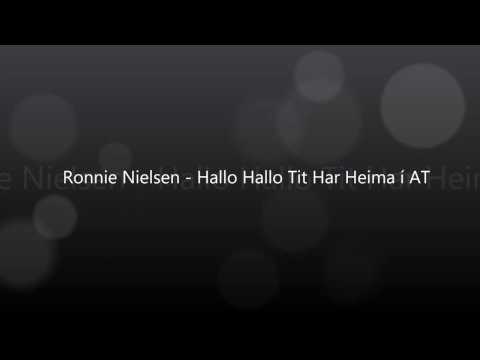 Ronnie Nielsen - Hallo Hallo Tit Heima Í AT