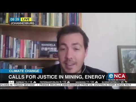 Climate change Calls for justice in mining, energy