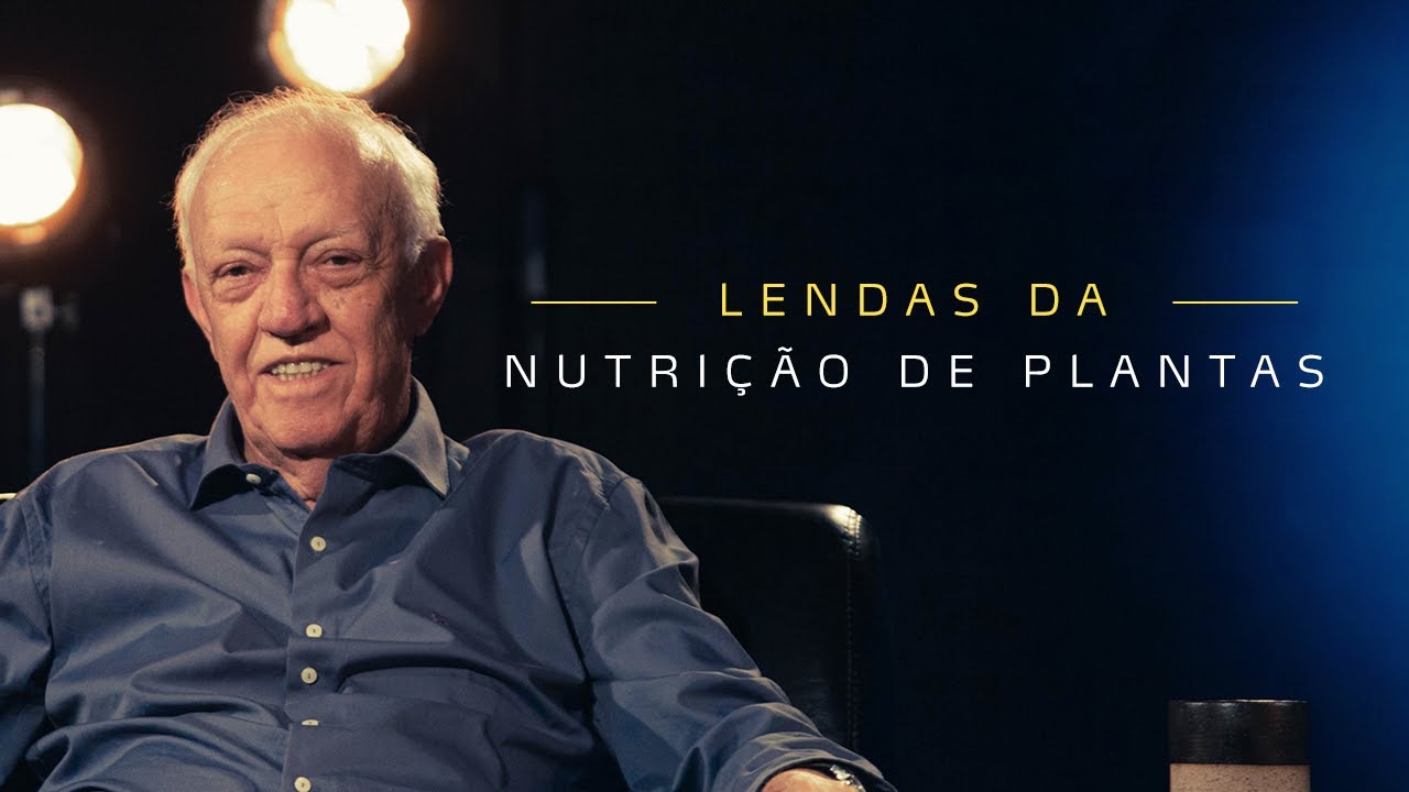 Lendas da Nutrição de Plantas | Godofredo Vitti