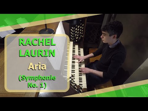 Rachel Laurin - Aria (Symphonie No. 1) - Ben Bloor