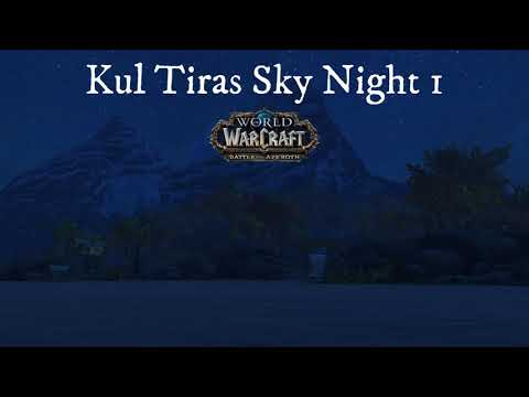 Battle for Azeroth soundtrack - Kul Tiras Sky Night 1