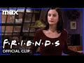 Monica Confronts Chandler About Her Massages | Friends| HBO Max