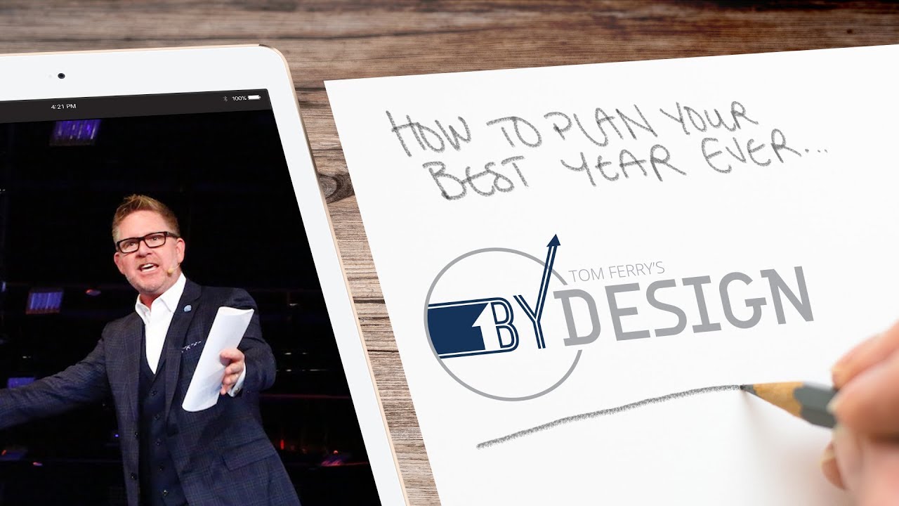 Tom Ferry Real Estate Training Event -  By Design