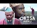 ORISA ABIKU | Ibrahim Chatta | Latest Yoruba Movies 2024 New Release