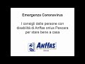 Emergenza Covid-19 - I consigli delle persone con disabilit� di Anffas Pescara per stare bene a casa
