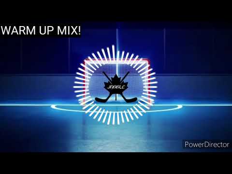 Hockey Warm Up Mix 🏒