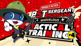 Persona 5 Tactica — Sergeant Morgana's Fourth Marvelous Tactical Training for New Recruits!