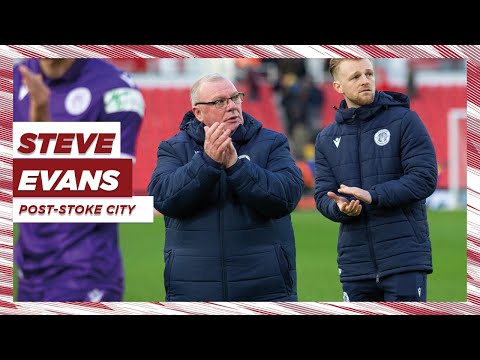 Steve Evans' reaction | Stoke City 3-1 Stevenage