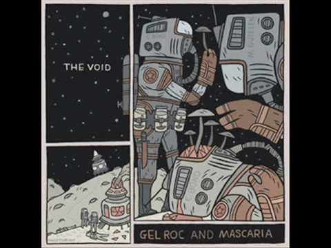 Gel Roc & Mascaria "World Within A World"