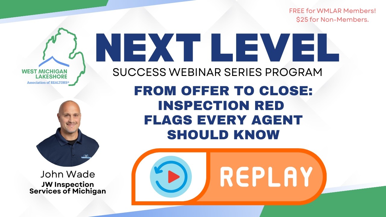 NEXT LEVEL SUCCESS WEBINAR: From Offer to Close: Inspection Red Flags Every Agent Should Know