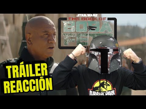 EL LIBRO DE BOBA FETT tráiler reacción | ¡Qué GRAN MOMENTO para ser fan de STAR WARS!