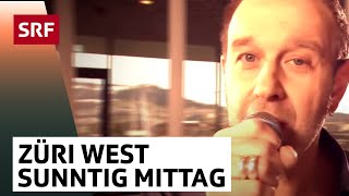Züri West - Sunntig Mittag I De Sächzgerjahr - Aeschbacher Spezial Bern