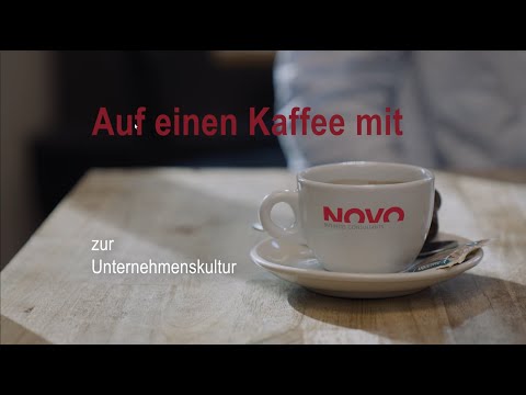 Auf einen Kaffee mit NOVO...zur Unternehmenskultur