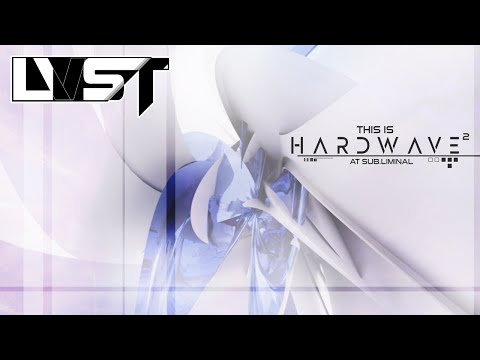 LVST - Hardwave Mix