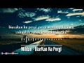 #mildan #biarkankupergi
Lagu sedih mildan - Biarkan Ku Pergi (Lirik)