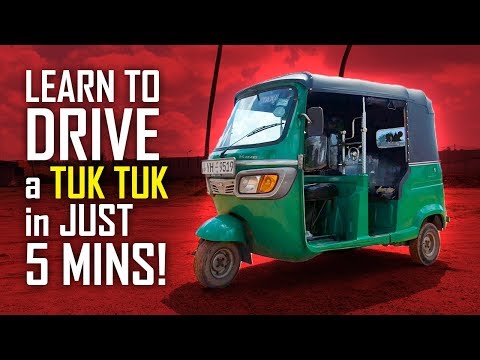 , title : 'Learn to Drive a Tuk Tuk in Just 5 minutes'
