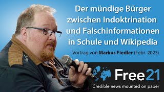 Indoktrination und Falschinformationen in Schule und Wikipedia - Vortr